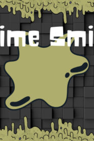 Slime Smile